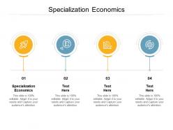 Specialization economics ppt powerpoint presentation file background designs cpb