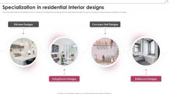 Specialization In Residential Interior Designs Interior Design Company Profile Ppt Formats