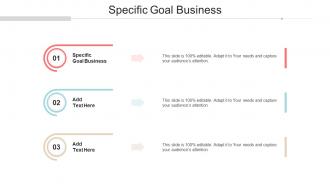 Specific Goal Business In Powerpoint And Google Slides Cpb