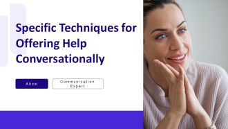 Specific Techniques For Offering Help Conversationally PPT Example AT