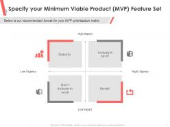 Specify your minimum viable product mvp feature set in ppt powerpoint presentation ideas