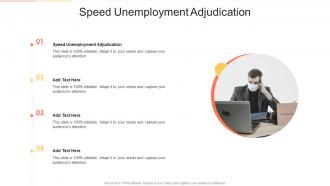 Speed Unemployment Adjudication In Powerpoint And Google Slides Cpb