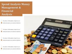 Spend analysis money management and financial analysis