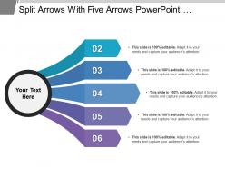 Split arrows with five arrows