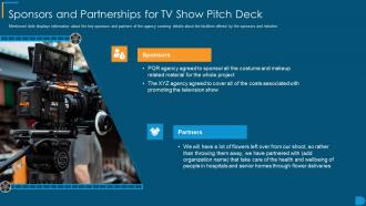 Sponsors And Partnerships For Tv Show Pitch Deck Ppt Inspiration Brochure