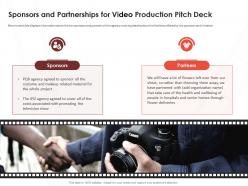 Sponsors and partnerships for video production pitch deck