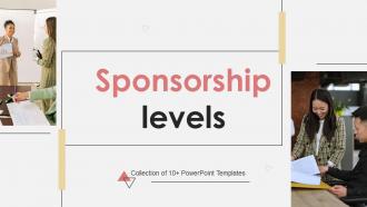 Sponsorship levels Powerpoint Ppt Template Bundles