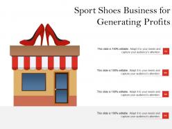 Sport shoes business for generating profits
