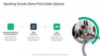 Sporting Goods Store Point Sale Options In Powerpoint And Google Slides Cpb