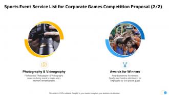 Sports event service list for corporate games competition proposal ppt slides graphic