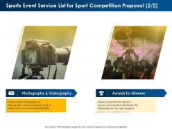 Sports Event Service List For Sport Competition Proposal Ppt Powerpoint Presentation File