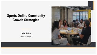 Sports Online Community Growth Strategies PPT Designs AT
