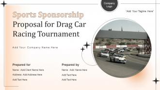 Sports Sponsorship Proposal For Drag Car Racing Tournament Powerpoint Presentation Slides