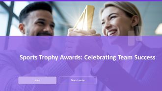 Sports Trophy Awards Celebrating Team Success PPT Sample AT