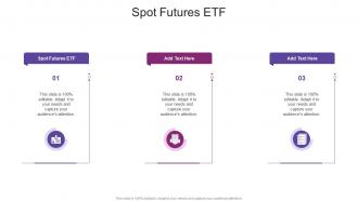 Spot Futures ETF In Powerpoint And Google Slides Cpb