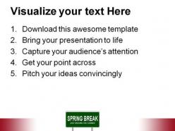 Spring break signpost metaphor powerpoint templates and powerpoint backgrounds 0911