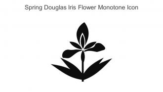 Spring Douglas Iris Flower Monotone Icon In Powerpoint Pptx Png And Editable Eps Format