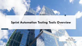 Sprint Automation Testing Tools Overview PPT PowerPoint AT