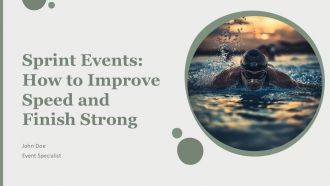 Sprint Events How To Improve Speed And Finish Strong PPT Information AT