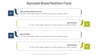 Sprouted Bread Nutrition Facts In Powerpoint And Google Slides Cpb