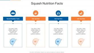 Squash Nutrition Facts In Powerpoint And Google Slides Cpb