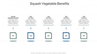 Squash Vegetable Benefits In Powerpoint And Google Slides Cpb