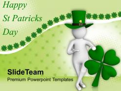 St patricks day clover 3d man and leaf powerpoint templates ppt backgrounds for slides