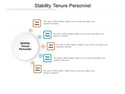 Stability tenure personnel ppt powerpoint presentation file styles cpb