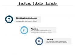 Stabilizing selection example ppt powerpoint presentation pictures show cpb