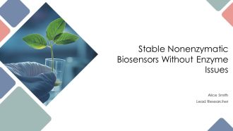 Stable Nonenzymatic Biosensors Without Enzyme Issues PPT Mockup AT