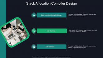Stack Allocation Compiler Design In Powerpoint And Google Slides Cpb