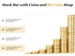 Stack bar with coins and bit coins heap