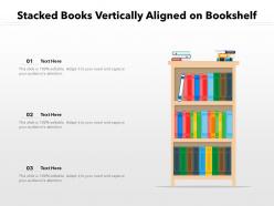 Stacked books vertically aligned on bookshelf