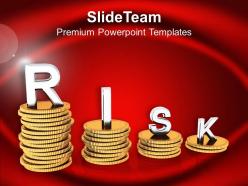 Stacks of coins with word risk powerpoint templates ppt backgrounds for slides 0213