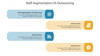 Staff Augmentation VS Outsourcing Ppt Powerpoint Presentation Professional Cpb