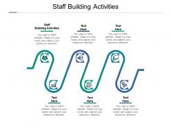 Staff building activities ppt powerpoint presentation layouts layout cpb
