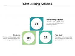Staff building activities ppt powerpoint presentation professional slides cpb