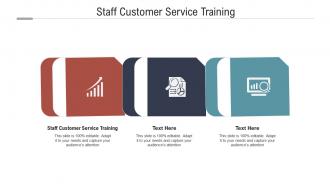 Staff customer service training ppt powerpoint presentation icon file formats cpb