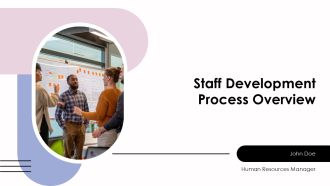 Staff Development Process Overview PPT Graphics AT