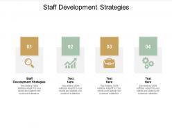 Staff development strategies ppt powerpoint presentation icon examples cpb