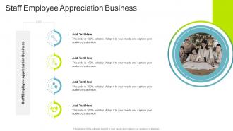 Staff Employee Appreciation Business In Powerpoint And Google Slides Cpb