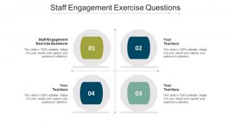 Staff engagement exercise questions ppt powerpoint presentation icon background images cpb