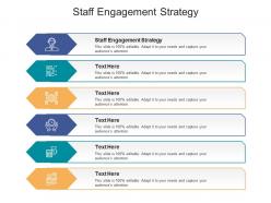 Staff engagement strategy ppt powerpoint presentation show sample cpb