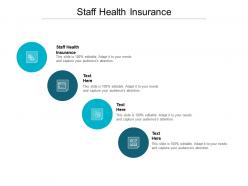 Staff health insurance ppt powerpoint presentation outline vector cpb