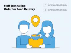 Staff icon taking order for food delivery