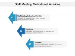 Staff meeting motivational activities ppt powerpoint presentation inspiration graphics tutorials cpb