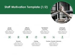 Staff motivation template employee recognition ppt powerpoint presentation slides ideas