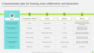 Staff Onboarding And Training Communication Plan For Fostering Team Collaboration And Interactions