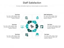 Staff satisfaction ppt powerpoint presentation outline template cpb