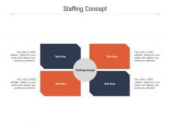 Staffing concept ppt powerpoint presentation gallery shapes cpb